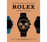 INVESTIR DANS LES MONTRES : ROLEX