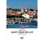 À la découverte de l'histoire de Saint-Jean-de-Luz