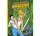 Claudio et Lucia en Amazonie