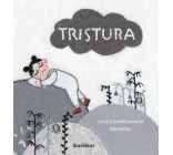 TRISTURA