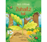 ZUHAITZ BAT - BIZI ZIKLOAK