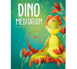 Dino méditation