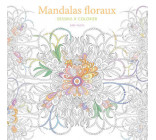 Mandalas floreaux - Dessins à colorier