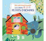 Livre à toucher sonore : Les trois petits cochons