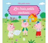 Mes petits contes - Les trois petits cochons