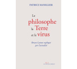 Le philosophe, la terre et le virus