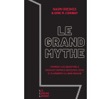 Le grand mythe