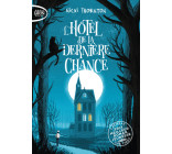 L'hôtel de la dernière chance - Tome 1