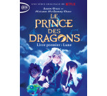 Le prince des Dragons - tome 1 Lune