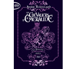 Les Chevaliers d'émeraude - Tome 4 La Princesse rebelle - édition collector