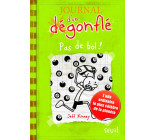 Journal d'un dégonflé - Tome 8 - Pas de bol !