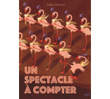 Un spectacle à compter