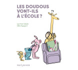 Les doudous vont-ils à l'école ?