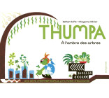 Thumpa À l'ombre des arbres