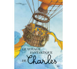 Le Voyage fantastique de Charles