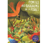 Contes des gardiens de la forêt