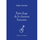 Petit éloge de la chanson française