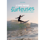 Le guide pratique des surfeuses - Oser prendre la vague !