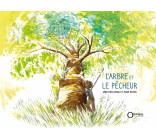 L'arbre et le pêcheur