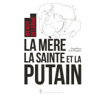 La mère, la sainte et la putain