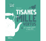 Tisanes aux mille vertus