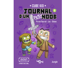 Journal d'un petit Noob - Tome 1 Un nouveau guerrier