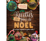 Le livre de recettes des films de Noël