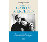 Les adieux à Gabo & Mercedes