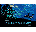 La lumière des lucioles