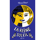 La Reine Soleil