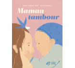 Maman tambour