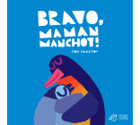 Bravo, Maman Manchot ! - tout-carton