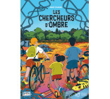 Les chercheurs d'ombre