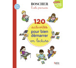 120 activités pour bien démarrer en lecture