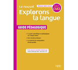 Le nouvel Explorons la langue CM2 - Guide pédagogique 2020