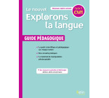 Le nouvel Explorons la langue CM1- Guide pédagogique 2020