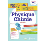 FOCUS BAC PHYSIQUE-CHIMIE SPECIALITE TERMINALE