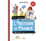 Tout savoir sur l'Histoire de France