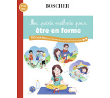 Ma petite méthode pour être en forme