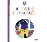 10 contes du Maghreb