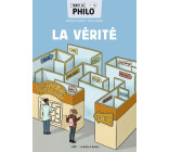 Toute la philo en BD - La vérité