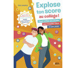 Explose ton score au collège !