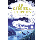 Le Gardien des tempêtes, Tome 01