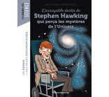 L'incroyable destin de Stephen Hawking qui perça les mystères de l'Univers