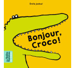 Bonjour, Croco !