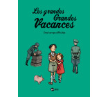 Les grandes grandes vacances, Tome 03