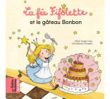 La fée Fifolette et le gâteau Bonbon