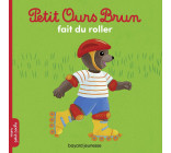 Petit Ours Brun fait du roller