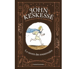 John Keskessé, Tome 01