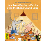 Les trois cochons petits et le méchant grand loup